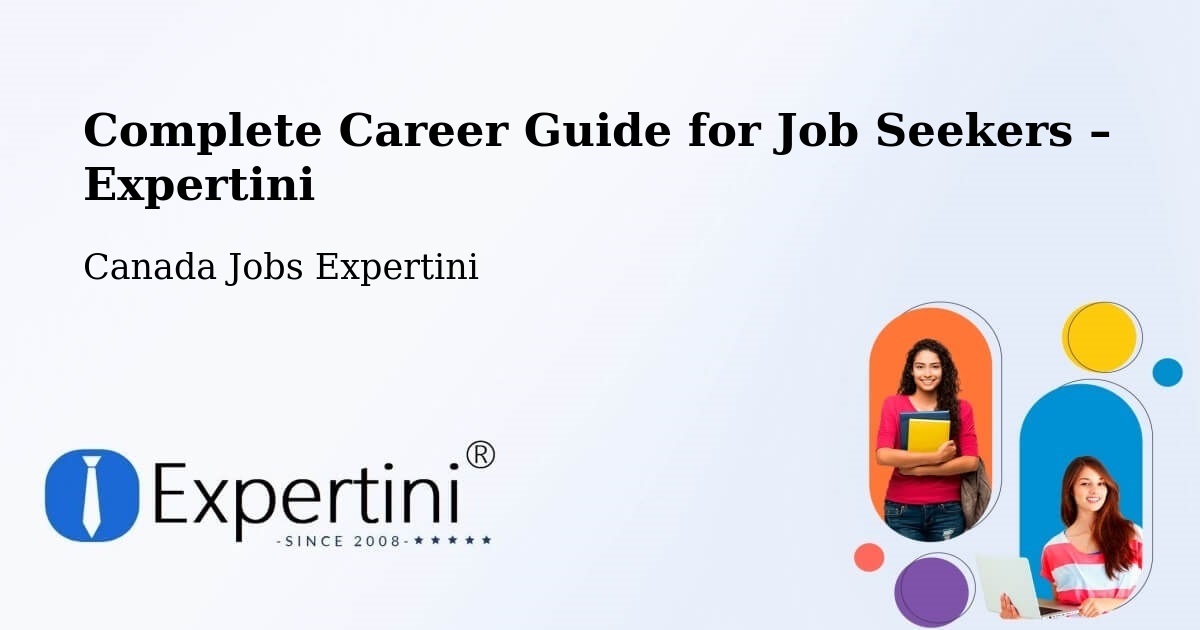 Career Guide for Job Seekers – Regina - Regina, Canada Jobs Expertini