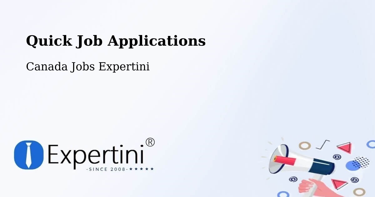 Quick Job Applications - Canada Jobs Expertini
